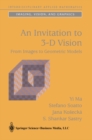 An Invitation to 3-D Vision : From Images to Geometric Models - eBook