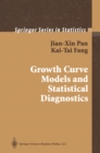 Growth Curve Models and Statistical Diagnostics - eBook