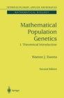 Mathematical Population Genetics 1 : Theoretical Introduction - eBook