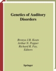 Genetics and Auditory Disorders - eBook