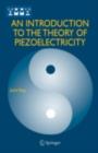 An Introduction to the Theory of Piezoelectricity - eBook