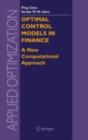 Optimal Control Models in Finance : A New Computational Approach - eBook