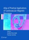 Atlas of Practical Applications of Cardiovascular Magnetic Resonance - eBook
