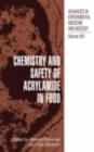 Chemistry and Safety of Acrylamide in Food - eBook
