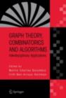 Graph Theory, Combinatorics and Algorithms : Interdisciplinary Applications - eBook
