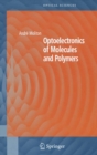 Optoelectronics of Molecules and Polymers - eBook