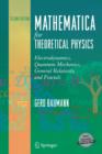 Mathematica for Theoretical Physics : Electrodynamics, Quantum Mechanics, General Relativity, and Fractals - eBook