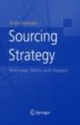 Sourcing Strategy : Principles, Policy and Designs - eBook