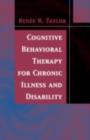 Cognitive Behavioral Therapy for Chronic Illness and Disability - eBook