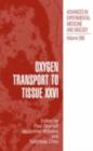 Oxygen Transport to Tissue XXVI - eBook