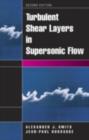 Turbulent Shear Layers in Supersonic Flow - eBook