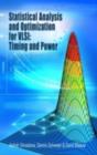 Statistical Analysis and Optimization for VLSI:  Timing and Power - eBook