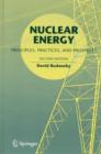 Nuclear Energy : Principles, Practices, and Prospects - eBook