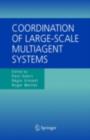Coordination of Large-Scale Multiagent Systems - eBook