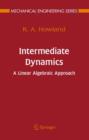 Intermediate Dynamics : A Linear Algebraic Approach - eBook