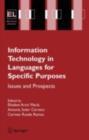 Information Technology in Languages for Specific Purposes : Issues and Prospects - eBook
