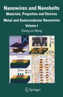 Nanowires and Nanobelts : Materials, Properties and Devices. Volume 1: Metal and Semiconductor Nanowires - eBook