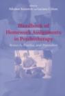 Handbook of Homework Assignments in Psychotherapy : Research, Practice, and Prevention - eBook