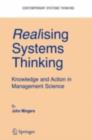 Realising Systems Thinking: Knowledge and Action in Management Science - eBook