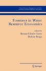 Frontiers in Water Resource Economics - eBook