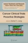 Cancer Clinical Trials: Proactive Strategies - eBook