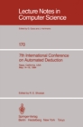 7th International Conference on Automated Deduction : Proceedings - eBook
