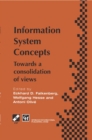 Information System Concepts : Towards a consolidation of views - eBook