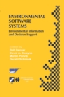 Environmental Software Systems : Environmental Information and Decision Support - eBook