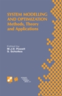 System Modelling and Optimization : Methods, Theory and Applications. 19th IFIP TC7 Conference on System Modelling and Optimization July 12-16, 1999, Cambridge, UK - eBook