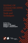 Testing of Communicating Systems : Tools and Techniques. IFIP TC6/WG6.1 13th International Conference on Testing of Communicating Systems (TestCom 2000), August 29-September 1, 2000, Ottawa, Canada - eBook