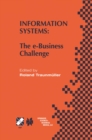 Information Systems : The e-Business Challenge - eBook