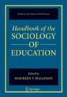Handbook of the Sociology of Education - eBook