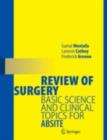 Review of Surgery : Basic Science and Clinical Topics for ABSITE - eBook