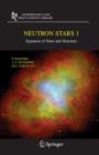 Neutron Stars 1 : Equation of State and Structure - eBook
