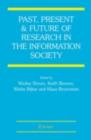 Past, Present and Future of Research in the Information Society - eBook
