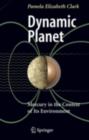 Dynamic Planet : Mercury in the Context of its Environment - eBook