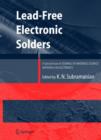 Lead-Free Electronic Solders : A Special Issue of the Journal of Materials Science: Materials in Electronics - Book