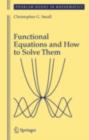Functional Equations and How to Solve Them - eBook