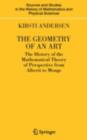 The Geometry of an Art : The History of the Mathematical Theory of Perspective from Alberti to Monge - eBook