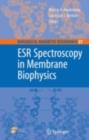 ESR Spectroscopy in Membrane Biophysics - eBook