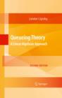 Queueing Theory : A Linear Algebraic Approach - eBook