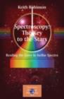 Spectroscopy: The Key to the Stars : Reading the Lines in Stellar Spectra - eBook