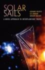 Solar Sails : A Novel Approach to Interplanetary Travel - eBook