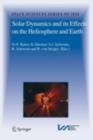 Solar Dynamics and its Effects on the Heliosphere and Earth - eBook
