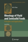 Rheology of Fluid and Semisolid Foods: Principles and Applications - eBook