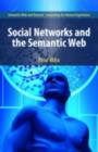 Social Networks and the Semantic Web - eBook