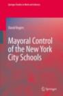 Mayoral Control of the New York City Schools - eBook