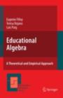 Educational Algebra : A Theoretical and Empirical Approach - eBook