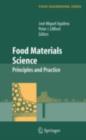 Food Materials Science : Principles and Practice - eBook