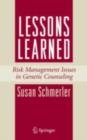 Lessons Learned : Risk Management Issues in Genetic Counseling - eBook